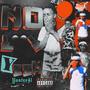 No Love Yeen (Explicit)