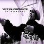 Vive el Presente (Explicit)