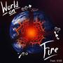 World on Fire (feat. KVB)