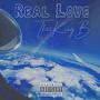 Real Love (Explicit)