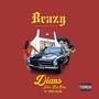 Brazy (feat. Bigblaq, Yng kln & BHG) [Explicit]