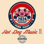 Hot Dog Music II