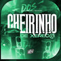 Cheirinho de Xerec@ (Explicit)