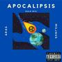 Apocalipsis (feat. Aras) [Explicit]