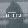 Lie to Me: The Collection