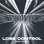 Lose Control (Original Mix)