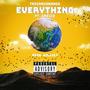 Everything (feat. Ancient Grecco) [Explicit]