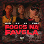 Fogos na Favela (Explicit)