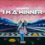 I'm a Winner (Explicit)