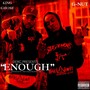 ENOUGH (Explicit)