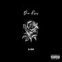 Dior Roses (Explicit)