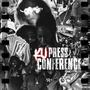 Press conference (Explicit)