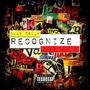 Recognize (feat. MWK) [Explicit]