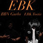 EBK (feat. EBK Tootie) [Explicit]