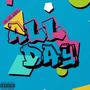 All Day (Explicit)