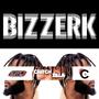 Bizzerk (Explicit)