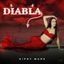 Diabla (Explicit)