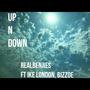 Up n Down (feat. Ike London & Bizzoe) [Explicit]