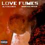 Love Fumes (feat. Altosounds) [Explicit]