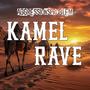 Kamel Rave