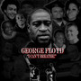 George Floyd I Can't Breathe! (Explicit)