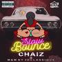 Slow Bounce (Explicit)