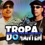 Tropa do Mantém (Explicit)