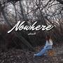 Nowhere (Explicit)