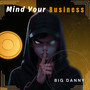 Mind Your Business
