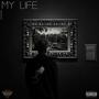 My Life (Explicit)