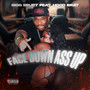 Face Down Ass Up (feat. Hood Brat) [Explicit]