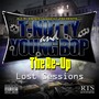 The Re-Up (Lost Sessions) [Explicit]