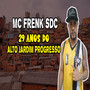 29 Anos do Alto Jardim Progresso (Explicit)