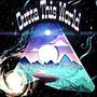 Outta This World (Explicit)