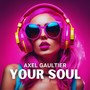 Your Soul (DJ Global Byte Mix)