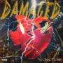 Damaged (Explicit)