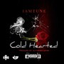 Cold Hearted (Explicit)