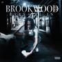 Brookwood Baby 3 'All In' (Explicit)