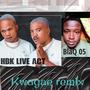 HBk live kwa gae remix (feat. J Ash)