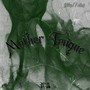 Mother Tongue (Explicit)