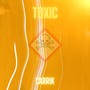 TOXIC