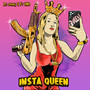 Insta Queen (Explicit)