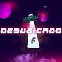 Desubicado (Explicit)