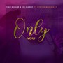 Only You (Live) [feat. Cynthia MacCauley]