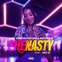 SHE NASTY (REMIX) [Explicit]