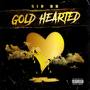 Gold Hearted (Explicit)