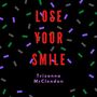 Lose Your Smile (Single Version)