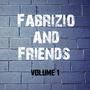 Fabrizio and Friends, Vol. 1