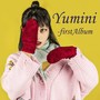 First Album - Yumini