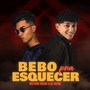 Bebo pra Esquecer